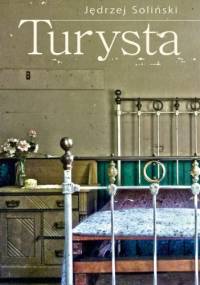 Turysta - Jędrzej Soliński