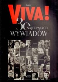 Viva! 30 najlepszych wywiadów - Redakcja magazynu Viva!