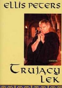 Trujący lek - Ellis Peters