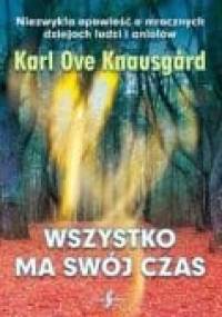 Wszystko ma swój czas - Karl Ove Knausgård