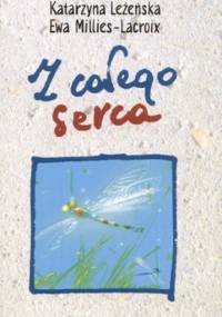 Z całego serca - Katarzyna Leżeńska, Ewa Millies-Lacroix