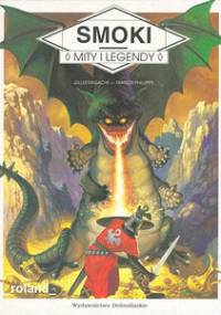 Smoki. Mity i legendy - Gilles Ragache