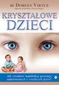 Kryształowe dzieci - Doreen Virtue