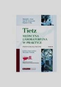 Tietz Medycyna laboratoryjna w praktyce Tom 2