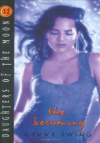 The Becoming - Lynne Ewing