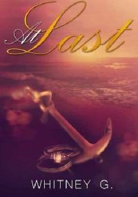 At Last - Whitney G.