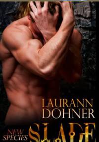 Slade - Laurann Dohner