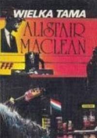 Alistair MacLean - Wielka tama [Audiobook PL]