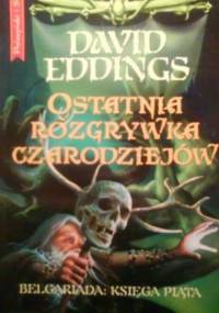 Ostatnia Rozgrywka Czarodziejów - David Eddings