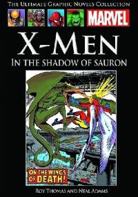 X-Men: W cieniu Saurona. - Roy William Thomas Jr., Neal Adams