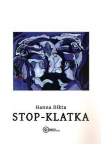 Stop-klatka - Hanna Dikta