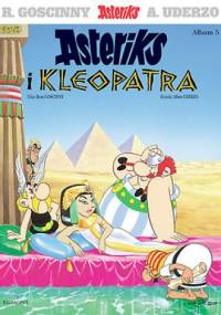 Asteriks i Kleopatra - René Goscinny, Albert Uderzo