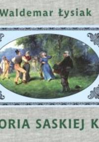 Historia Saskiej Kępy - Waldemar Łysiak