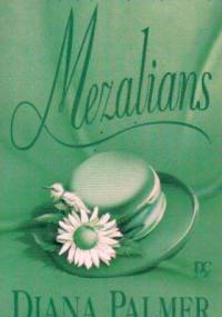 Mezalians - Diana Palmer
