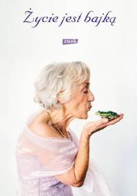 Życie jest bajką - Dubravka Ugrešić