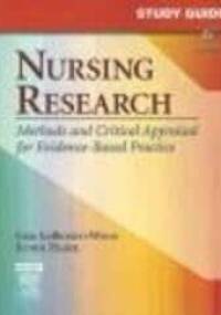 Study Guide for Nursing Research - G. Lobiondo-Wood
