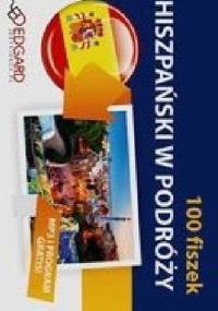 Hiszpański W podróży 100 fiszek - Joanna Ostrowska