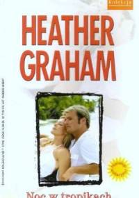 Noc w tropikach - Heather Graham