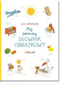 Mój pierwszy słownik obrazkowy - Ole Könnecke