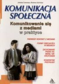Komunikowanie się z mediami - Jolanta Cianciara, Bożena Uścińska