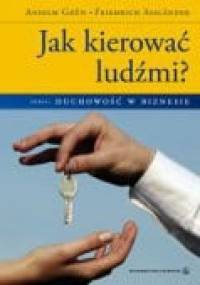 Jak Kierować Ludźmi? - Anselm Grün OSB, Friedrich Asslander