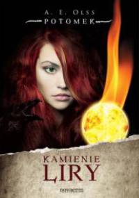 Kamienie Liry. Potomek - A. E. Olss