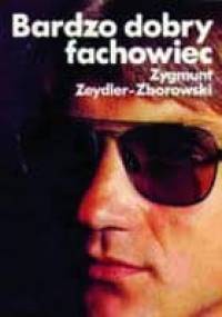 Bardzo dobry fachowiec - Zygmunt Zeydler-Zborowski