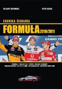 Formuła 2010/2011 - Kronika Ścigania