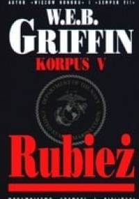 Rubież - W.E.B. Griffin