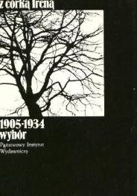 Korespondencja Marii Skłodowskiej-Curie z córką Ireną: 1905-1934: wybór - Maria Skłodowska-Curie