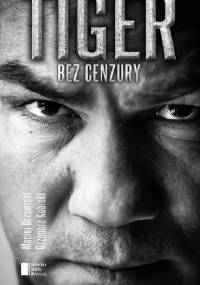 Tiger bez cenzury