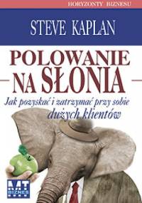 Polowanie na słonia - Steve Kaplan
