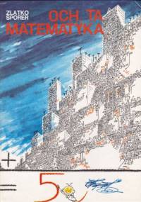 Och, ta matematyka - Zlatko Šporer