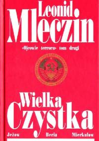 Wielka czystka - Leonid Mleczin