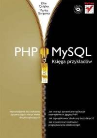 PHP i MySQL. Księga przykładów - Ellie Quigley, Marko Gargenta