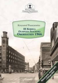 III Kobieca Olimpiada Szachowa - Oberhausen 1966 - Puszczewicz Krzysztof