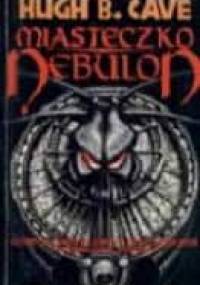 Miasteczko Nebulon - Hugh Barnett Cave