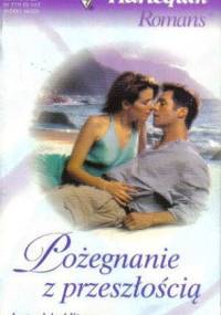 Pożegnanie z przeszłością - Anne McAllister