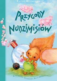Przygody nudzimisiów - Rafał Klimczak