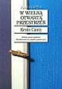 W wielką otwartą przestrzeń - Kevin Canty