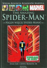 The Amazing Spider-Man: Nigdy więcej Spider-Mana! - John Romita Sr., Stan Lee
