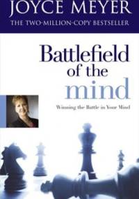 Battlefield of the Mind - Joyce Meyer
