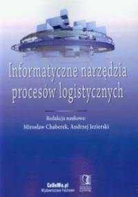 Informatyczne narzędzia procesów logistycznych