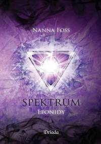 Spektrum. Leonidy - Nanna Foss