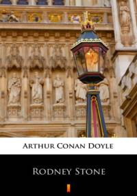 Rodney Stone - Arthur Conan Doyle