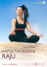 Współtworzenie Raju - Jasmuheen