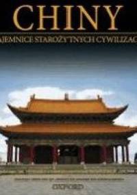 Chiny: Od czasów prehistorycznych do 220 r., cz.2 - praca zbiorowa