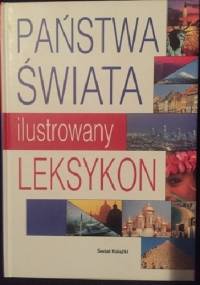 Państwa Świata. Ilustrowany Leksykon - Magdalena Hildebrand
