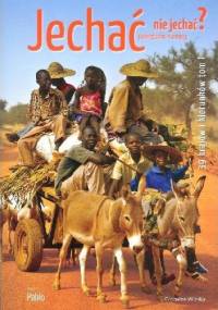 Jechać nie jechać? - Pablo