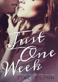 Just One Week - Stacey Lynn